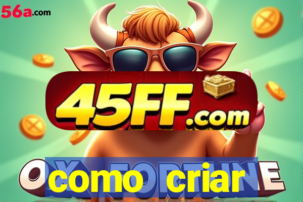 como criar plataforma do tigre